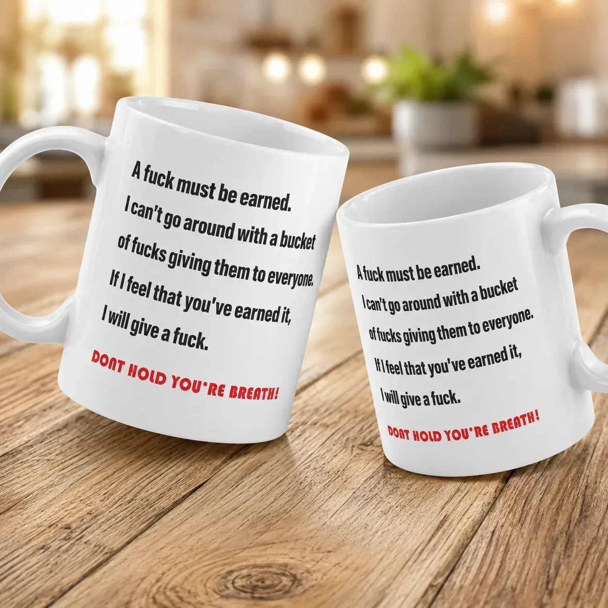 A F*ck Must Be Earned Mug