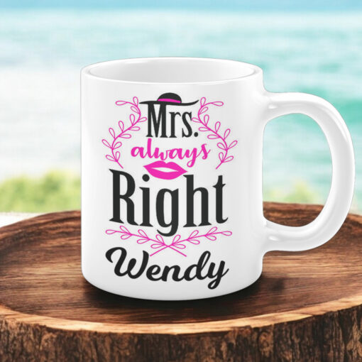 Mrs. Always Right Personalised Coffee Mug